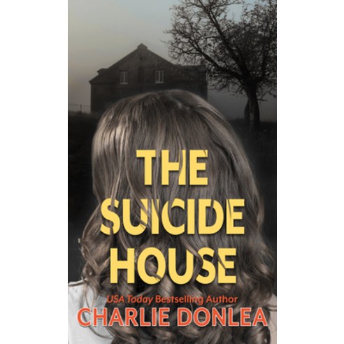 The Suicide House: A Gripping and Brilliant Novel of Suspense Library Binding, Thorndike Press Large Print, English, 9781432887636