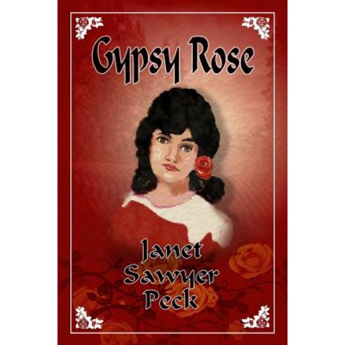 (영문도서) Gypsy Rose Paperback, Lulu.com, English, 9780359699896
