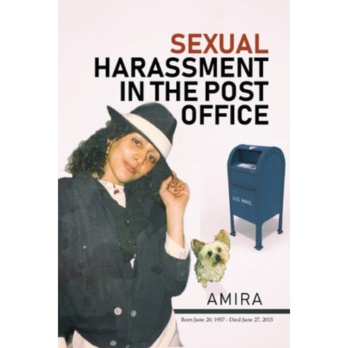 (영문도서) Sexual Harassment in the Post Office Paperback, Lettra Press LLC, English, 9781953150868