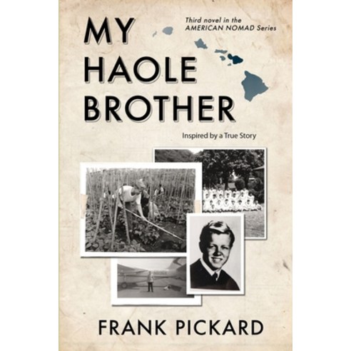 My Haole Brother Paperback, Independently Published, English, 9781095410974