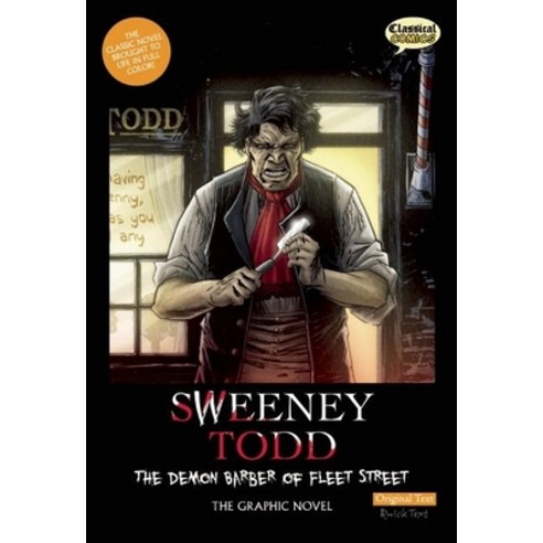 (영문도서) Sweeney Todd: The Demon Barber of Fleet Street Original Text: The Graphic Novel Paperback, Classical Comics, English, 9781907127090