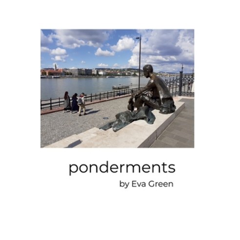 (영문도서) ponderments Hardcover, Lulu.com, English, 9781446612842