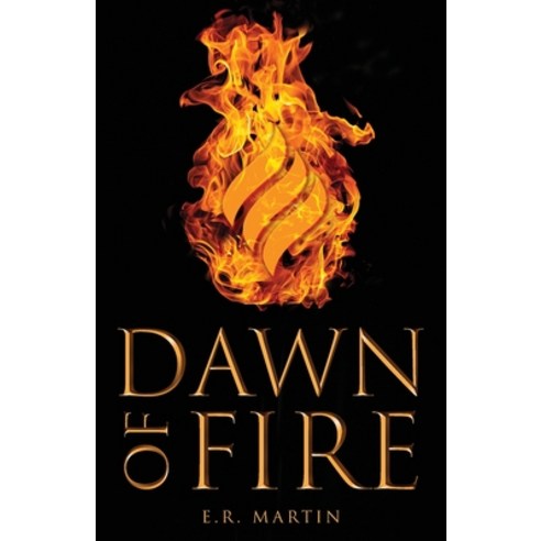 (영문도서) Dawn of Fire Paperback, E.R. Martin, English, 9781737875208