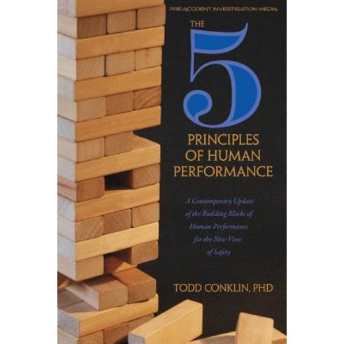 The 5 Principles of Human Performance: A contemporary updateof the building blocks of Human Performa... Paperback, Independently Published, English, 9781794639140