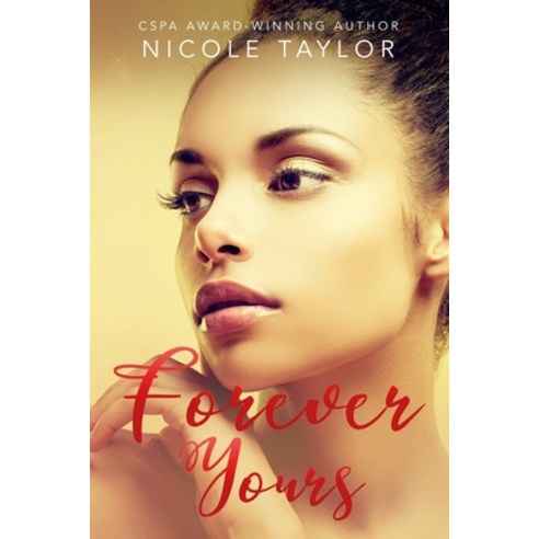 Forever Yours Paperback, Independently Published, English, 9781728963259