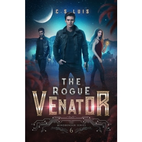 (영문도서) The Rogue Venator Paperback, Independently Published, English, 9798365792753