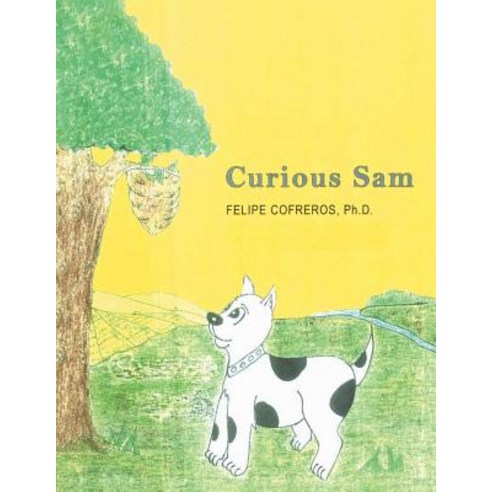 (영문도서) Curious Sam Paperback, Trafford Publishing, English, 9781490792156