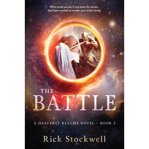 (영문도서) The Battle: A Christian suspense cliffhanger Paperback, Fervent Publishing LLC, English, 9781732648449