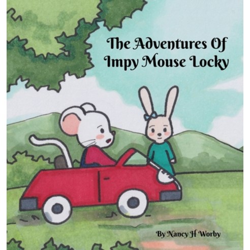 The Adventures Of Impy Mouse Locky Hardcover, Avibook, English, 9780648897149