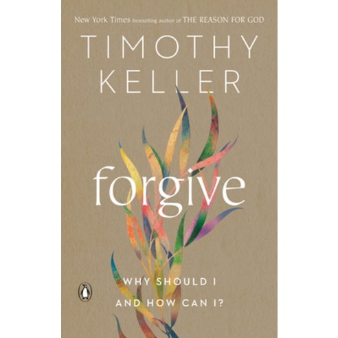 (영문도서) Forgive: Why Should I and How Can I? Paperback, Penguin Books, English, 9780525560760