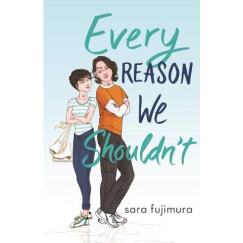 Every Reason We Shouldn''t Hardcover, Tor Teen