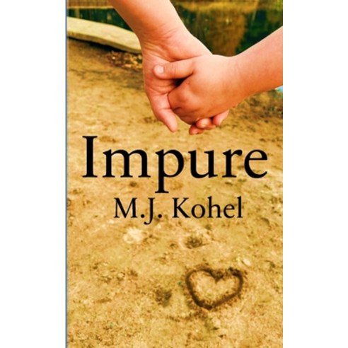 (영문도서) Impure Paperback, Independently Published, English, 9798373446914