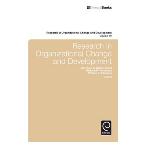 Research in Organizational Change and Development Hardcover, Emerald Group Publishing, English, 9781780520223
