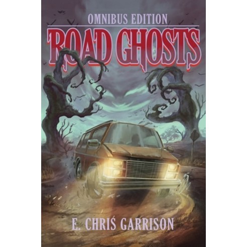 Road Ghosts: Omnibus Edition Paperback, Silly Hat Books, English, 9781953763235