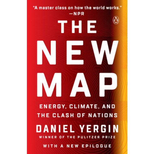 The New Map:Energy Climate and the Clash of Nations, Penguin Books, English, 9780143111153