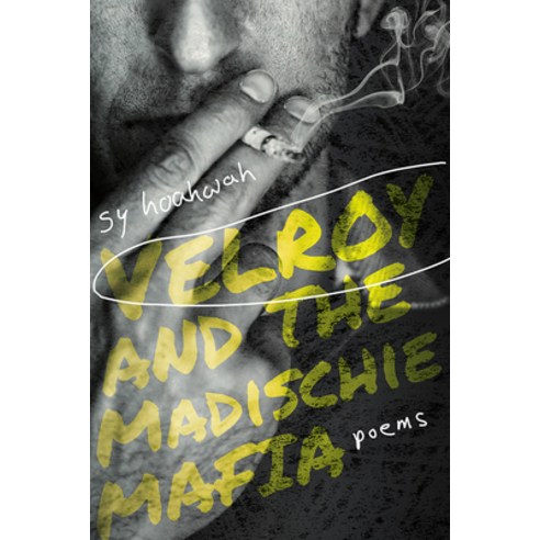 Velroy and the Madischie Mafia: Poems Paperback, University of New Mexico Press, English, 9780826362292