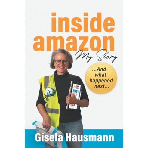 (영문도서) Inside Amazon: My Story Paperback, Educ-Easy Books, English, 9781732421196
