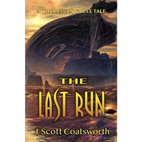 The Last Run Paperback, Independently Published, English, 9781688284906