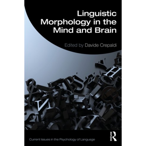 (영문도서) Linguistic Morphology in the Mind and Brain Paperback, Routledge, English, 9780367679583