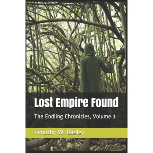 (영문도서) Lost Empire Found Paperback, Independently Published, English, 9781687723260