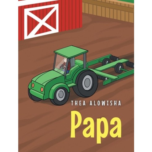 (영문도서) Papa Hardcover, Newman Springs Publishing, ..., English, 9781636922096