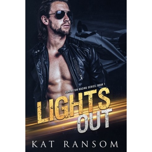 Lights Out: A Formula 1 Racing Romance Paperback, Independently Published, English, 9798551901297