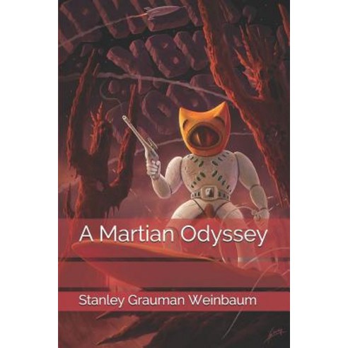 A Martian Odyssey Paperback, Independently Published
