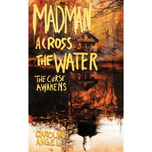 (영문도서) Madman Across The Water: The Curse Awakens Paperback, Independently Published, English, 9798674062790