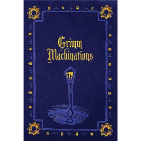 (영문도서) Grimm Machinations Paperback, Espec Books, English, 9781956463255
