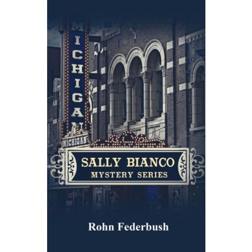 (영문도서) Sally Bianco: Mystery Series Hardcover, Gotham Books, English, 9798887757735