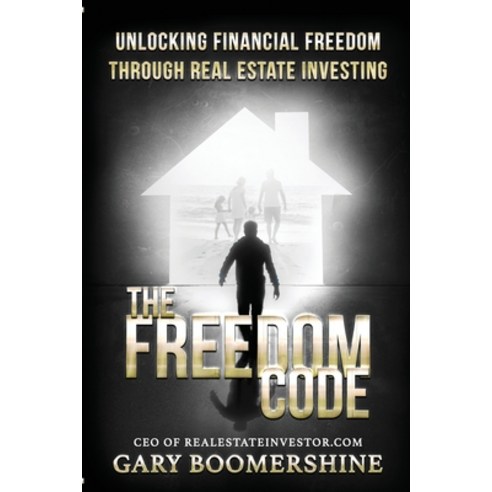 (영문도서) The Freedom Code Paperback, Realestateinvestor.com LLC, English, 9781087874593