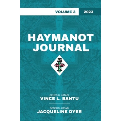 (영문도서) Haymanot Journal Vol. 3 2023 Paperback, Urban Ministries, Inc., English, 9781683539971
