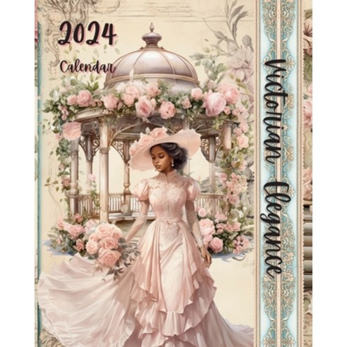 (영문도서) Black Victorian Elegance 2024 Calendar & Planner Paperback, Naomi Peete, English, 9781933133652