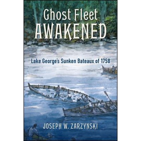 Ghost Fleet Awakened Paperback, Excelsior Editions/State Un..., English, 9781438476728