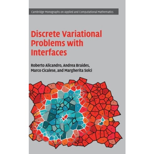 (영문도서) Discrete Variational Problems with Interfaces Hardcover, Cambridge University Press, English, 9781009298780