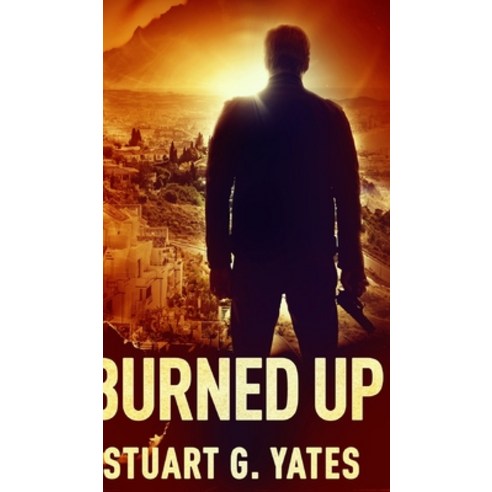 Burned Up Hardcover, Blurb, English, 9781715575434