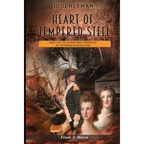(영문도서) Journeyman: Heart of Tempered Steel Paperback, Amazon Pro Hub, English, 9781958732984