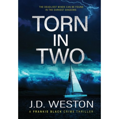 Torn In Two: A British Crime Thriller Novel Hardcover, Weston Media Press, English, 9781914270543