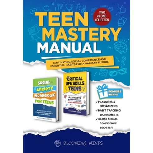 (영문도서) Teen Mastery Manual: Cultivating Social Confidence and Essential Habits for a Radiant Future Paperback, Er Publishing LLC, English, 9798990256729