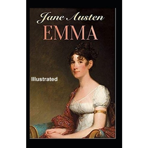 Emma Illustrated Paperback, Independently Published, English, 9798712177189