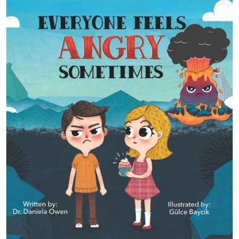 (영문도서) Everyone Feels Angry Sometimes Hardcover, Puppy Dogs & Ice Cream Inc, English, 9781955151290