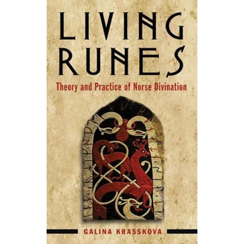 Living Runes: Theory and Practice of Norse Divination Paperback, Weiser Books