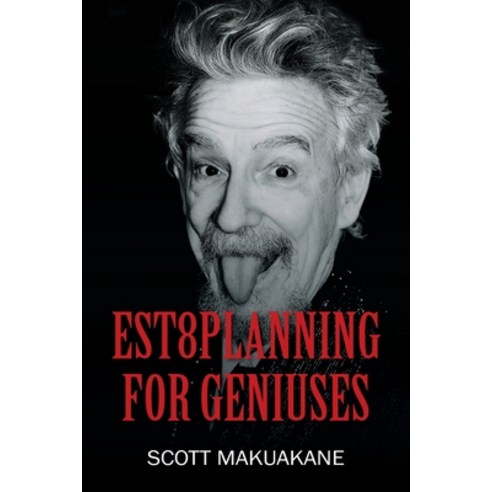 (영문도서) Est8Planning for Geniuses Paperback, Outskirts Press, English, 9781977258113