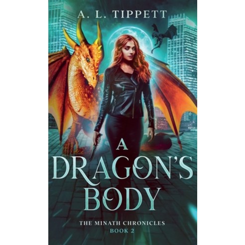 (영문도서) A Dragon''s Body Hardcover, Fire Fly Books, English, 9780645573008