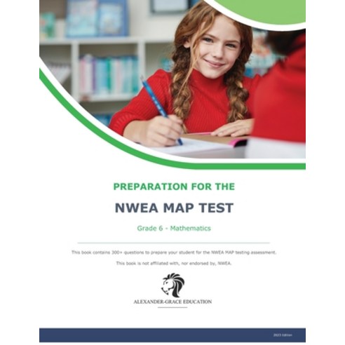 (영문도서) NWEA Map Test Preparation - Grade 6 Mathematics Paperback ...