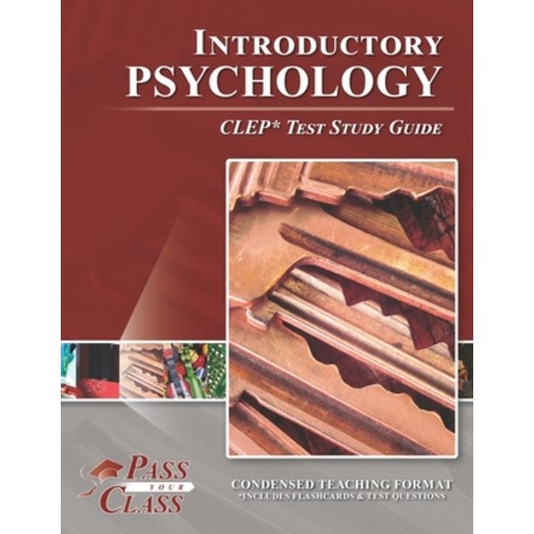Introductory Psychology CLEP Test Study Guide Paperback, Breely Crush Publishing