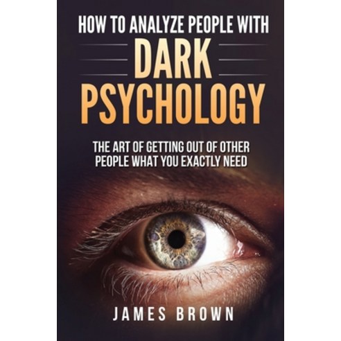How To Analyze People with Dark Psychology Paperback, Amplitudo Ltd ...