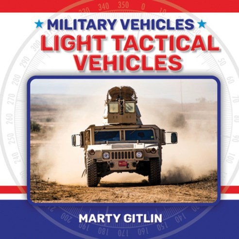 Light Tactical Vehicles Hardcover, Little Mitchie