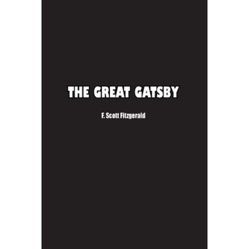 (영문도서) The Great Gatsby Paperback, Independently Published, English, 9781774817216