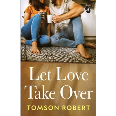 (영문도서) Let Love Take Over Paperback, Srishti Publishers, English, 9789390441594